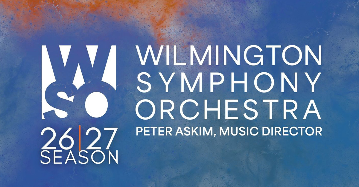 Wilmington Symphony Orchestra: 2026-2027 Season